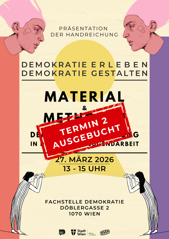 AUSGEBUCHT: Präsentation der Handreichung: Demokratie erleben. Demokratie gestalten. (Termin 2)