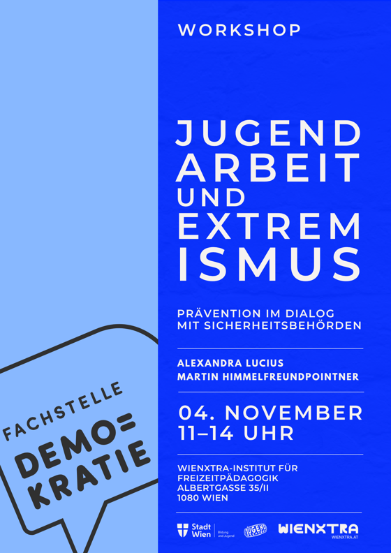 Jugendarbeit und Extremismus - Prävention im Dialog mit Sicherheitsbehörden